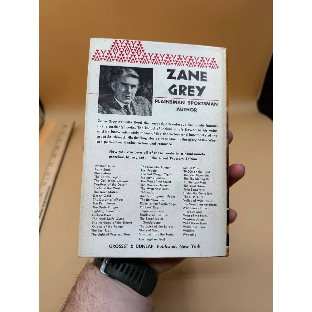 The Last Trail by Zane Grey 1909 A.L. Burt Company Hardcover Book Vintage